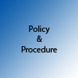 Policy & Procedures